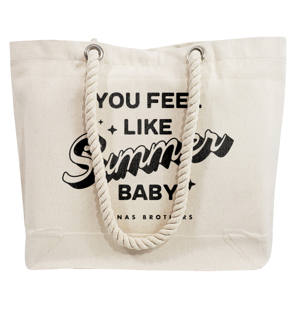 "You Feel Like Summer Baby" Tote Bag