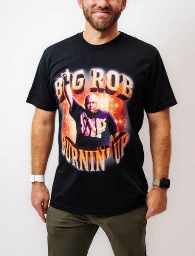 Big Rob T-Shirt