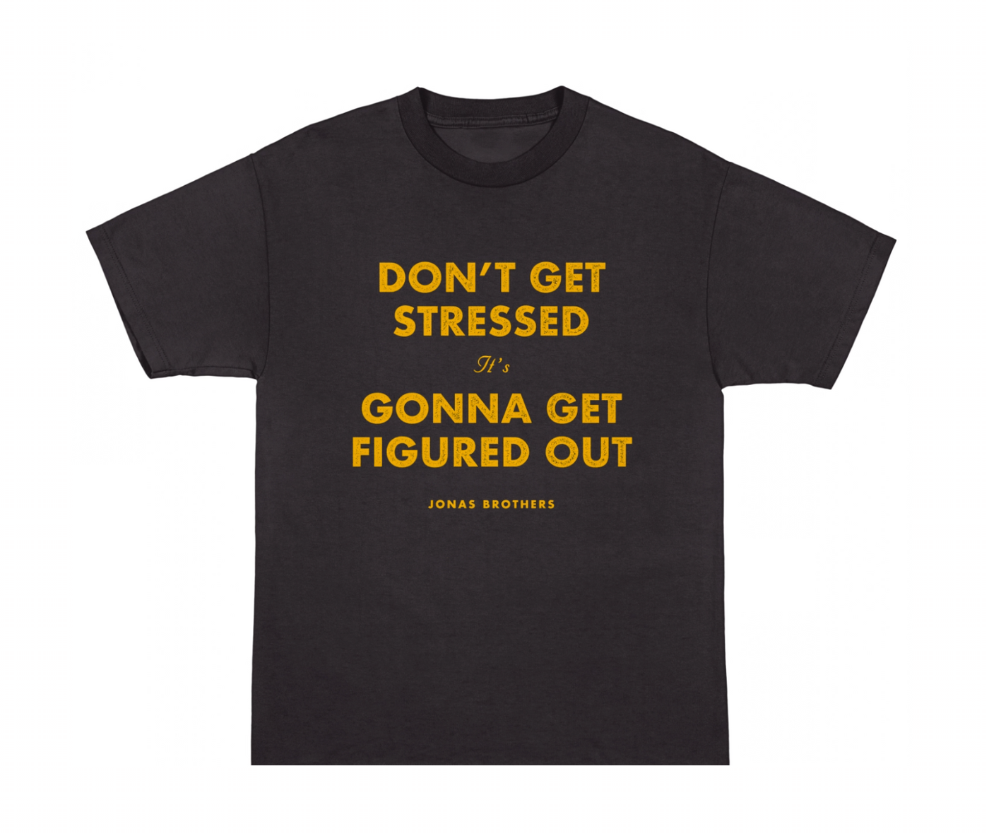 AU – Schwarzes T-Shirt mit der Aufschrift „Don't Get Stressed“.