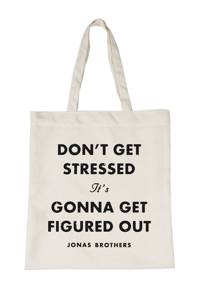 Don't Get Stressed Tote - Natural