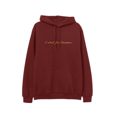 I NEED YOU CHRISTMAS HOODIE